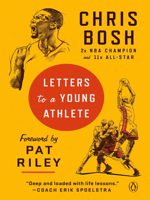 Title details for Letters to a Young Athlete by Chris Bosh - Wait list